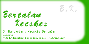 bertalan kecskes business card